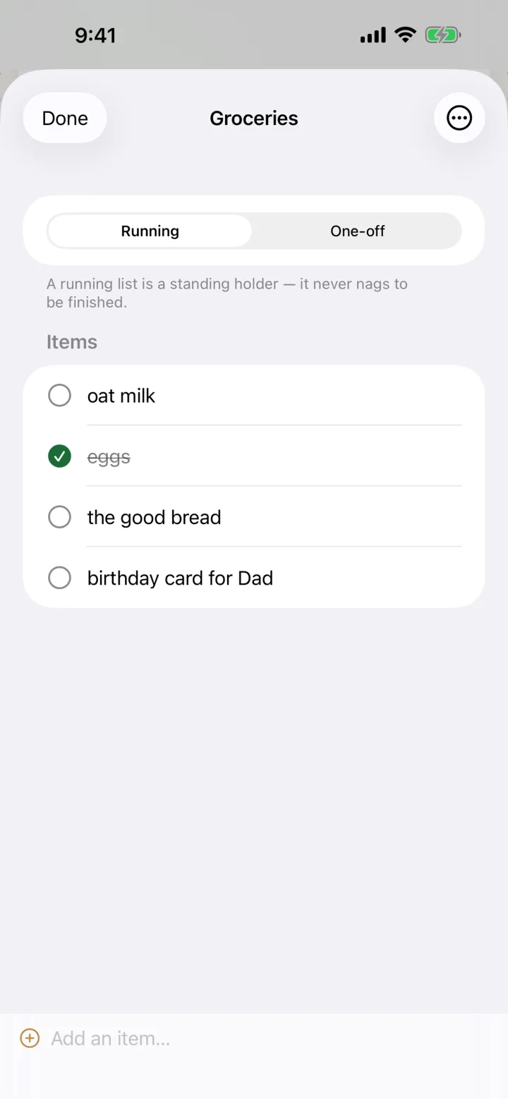 A Groceries list with tick-off items — a running list that never nags to be finished